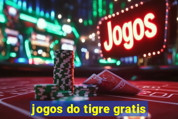 jogos do tigre gratis